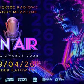On Air Music Awards 2026: Druga edycja już 9 kwietnia w Katowicach