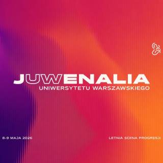 Juwenalia Uniwersytetu Warszawskiego 8-9 maja