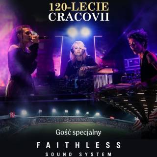 Legendarny Faithless gwiazdą Meczu Jubileuszowego z okazji 120-lecia Cracovii
