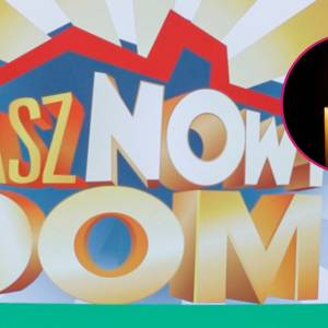 Żałoba w „Nasz nowy dom”. Produkcja przekazała smutną wiadomość