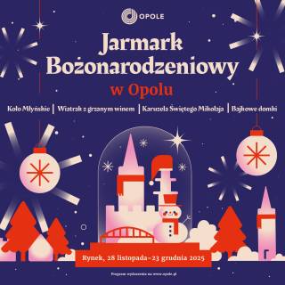 Jarmark Bożonarodzeniowy w Opolu