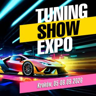 TUNING SHOW EXPO już na początku września!