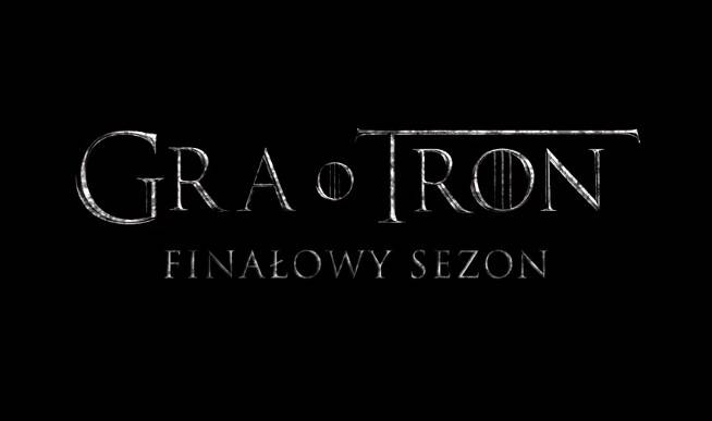 8 sezon serialu "Gra o tron": Jest zwiastun i data premiery!                                                                                           