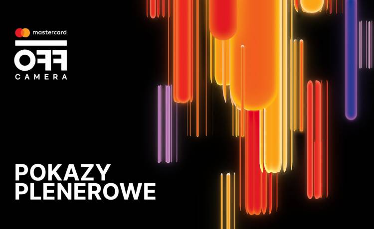 Gwiazdy na wyciągnięcie ręki, czyli OFF NA MAKSA i KINA PLENEROWE Mastercard OFF CAMERA