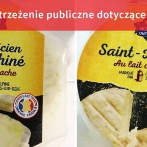 Dwa rodzaje francuskiego sera wycofane przed GIS. Możliwe zanieczyszczenie e. coli!                                      