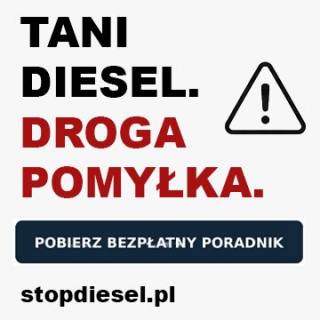Tani Diesel. Droga Pomyłka.