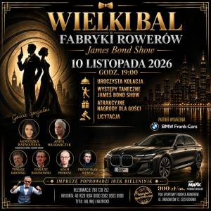 Wielki Bal Fabryki Rowerów w klimacie Jamesa Bonda