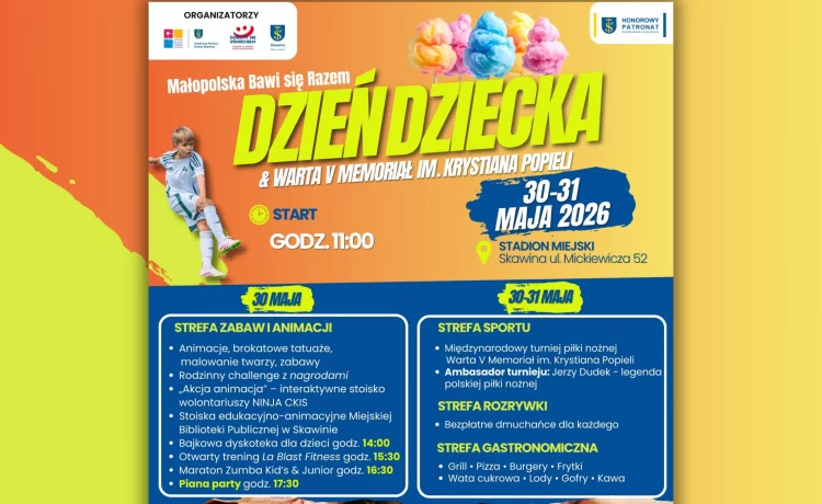 Warta V Memoriał im. Krystiana Popieli & Skawiński Dzień Dziecka, 30-31 maja 2026 r. Stadion Miejski w Skawinie