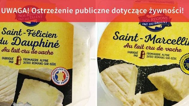 Dwa rodzaje francuskiego sera wycofane przed GIS. Możliwe zanieczyszczenie e. coli!                                      
