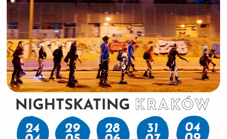 Nightskating Kraków 2025 – ruszamy w nowy sezon nocnych przejazdów!