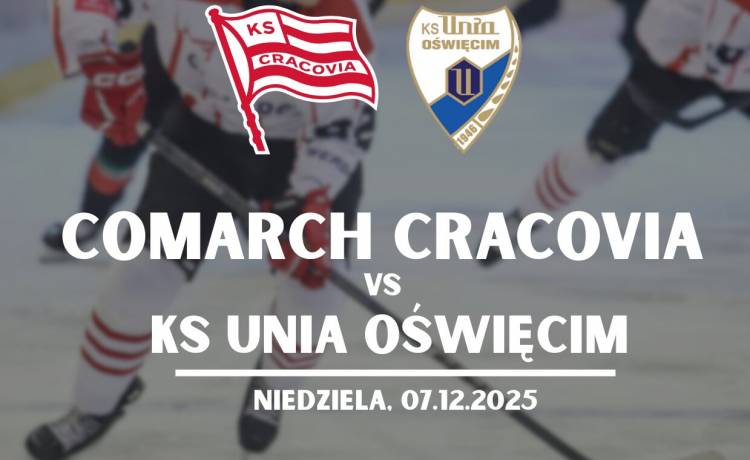 Comarch Cracovia vs KS Unia Oświęcim