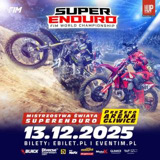 FIM SuperEnduro World Championship – runda inauguracyjna sezonu. 13 grudnia 2025 | PreZero Arena Gliwice